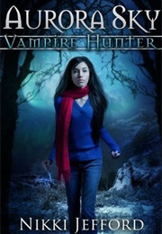 Aurora Sky (Nikki Jefford)