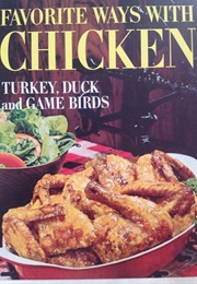 Better Homes and Gardens Favorite Ways With Chicken (Better Homes and Gardens)