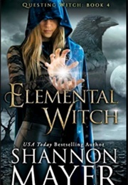 Elemental Witch (Shannon Mayer)
