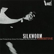 Silkworm - Libertine