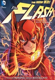 The Flash, Vol. 1: Move Forward (Francis Manapul, Brian Buccellato)