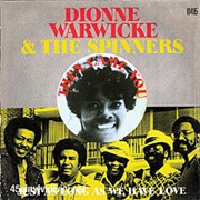 Then Came You - Dionne Warwick/The Spinners