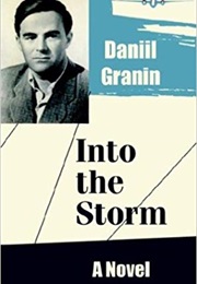 Into the Storm (Daniil Granin)
