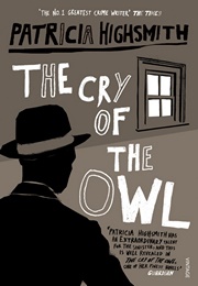 The Cry of the Owl (Patricia Highsmith)
