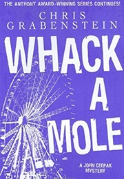 Whack a Mole (Chris Grabenstein)