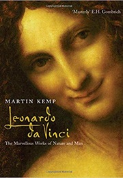 Leonardo Da Vinci: The Marvellous Works of Nature and Man (Martin Kemp)