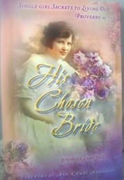 His Chosen Bride (Jennifer Lamp Neef)