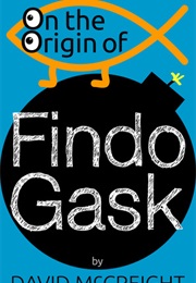 On the Origin of Findo Gask (David McCreight)