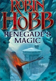 Renegade's Magic (Robin Hobb)