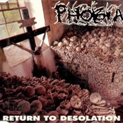 Phobia - Return to Desolation