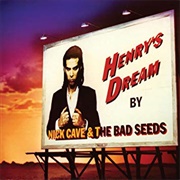Nick Cave &amp; the Bad Seeds - Henry&#39;s Dream