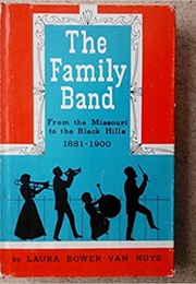 The Family Band (Laura Bower Van Nuys)