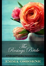 The Rosings Bride (Emma Osborne)