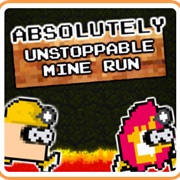 Absolutely Unstoppable Minerun