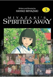 Spirited Away Volume 3 (Hayao Miyazaki)