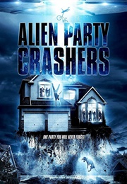 Alien Party Crashers (2019)