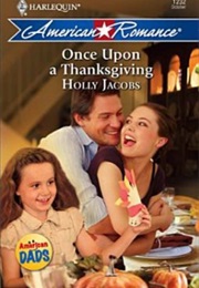 Once Upon a Thanksgiving (Holly Jacobs)