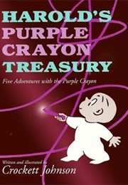 Harold&#39;s Purple Crayon Treasury (Crockett Johnson)