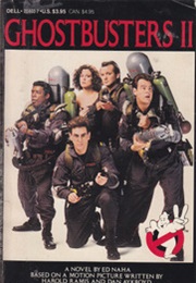 Ghostbusters II (Ed Naha)