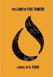 The Land of Five Towers (Ahmad Fuadi)