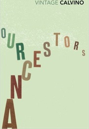 Our Ancestors (Italo Calvino)
