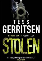 Stolen (Tess Gerritsen)