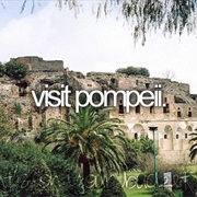 Visit Pompeii