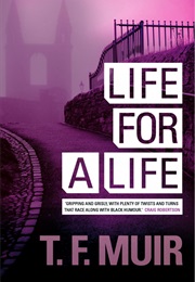 Life for a Life (TF Muir)