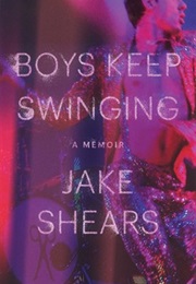 Boys Keep Swinging (Jake Shears)