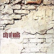 Paul Mounsey City of Walls