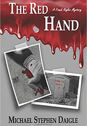 The Red Hand (Michael Stephen Daigle)