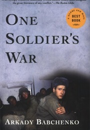 One Soldier's War (Arkady Babchenko)