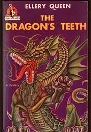 The Dragon&#39;s Teeth (Ellery Queen)