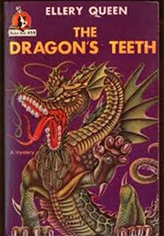 The Dragon's Teeth (Ellery Queen)
