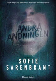 Andre Andningen (Sofie Sarenbrant)