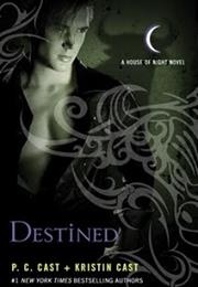 Destined (P.C. &amp; Kristin Cast)