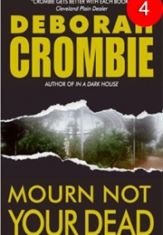 Mourn Not Your Dead (Deborah Crombie)