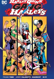 Harley Quinn&#39;s Gang of Harley&#39;s (Jimmy Palmiotti)