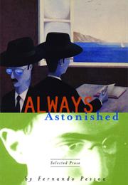 Always Astonished: Selected Poems