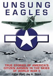 Unsung Eagles (Jay Stout)