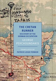 The Cretan Runner (George Psychoundakis)