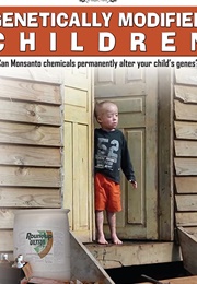Genetically Modified Children (2018)