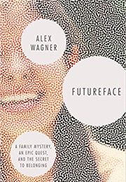 Futureface (Alex Wagner)
