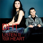 Listen to Your Heart - DHT