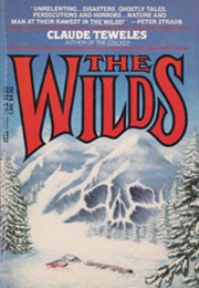The Wilds (Claude Teweles)