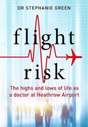 Flight Risk (Stephanie Green)