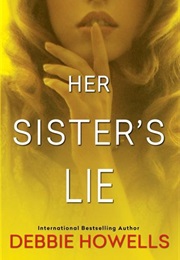 Her Sister's Lie (Debbie Howells)