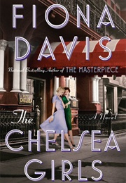 The Chelsea Girls: A Novel (Fiona Davis)
