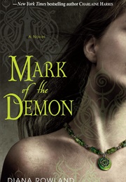 Mark of the Demon (Diana Rowland)
