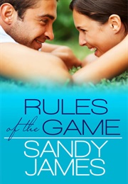 Rules of the Game (Sandy James)